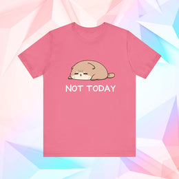 Not Today Cat T-Shirt