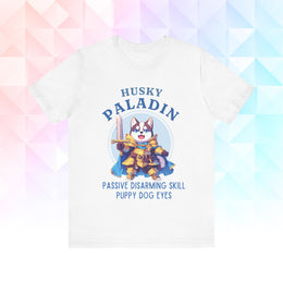 Husky Paladin Puppy Dog Eyes T-Shirt