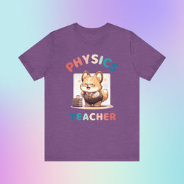 Physics Teacher Corgi Gift T-Shirt