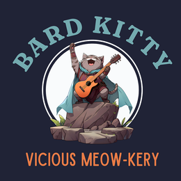 Cat Bard DND T-Shirt Vicious Mockery Shirt