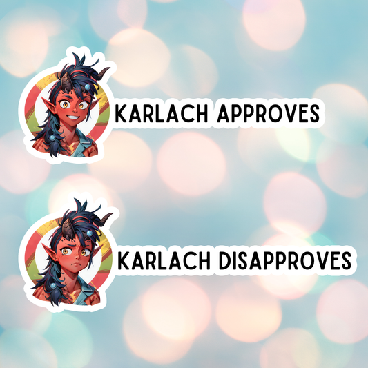 Karlach Approves & Disapproves Sticker